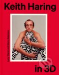 Kniha: Keith Haring in 3D (Glenn Adamson a Larry Warsh). Monacelli Press, 2026