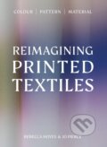 Kniha: Reimagining Printed Textiles (Rebecca Hoyes). Quercus, 2026