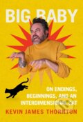 Kniha: Big Baby (Kevin James Thornton). Transworld, 2026