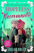 Kniha: Hopeless Necromantic (Shiloh Briar). Little, Brown, 2026