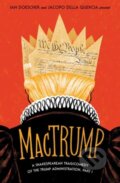 Kniha: MacTrump (Ian Doescher a Jacopo Quercia). Quirk Books, 2019