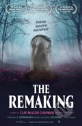 Kniha: The Remaking (Chapman Clay Mc). Quirk Books, 2020