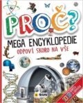 Kniha: Proč? Mega encyklopedie (SUN). SUN, 2026