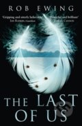 Kniha: The Last of Us (Rob Ewing). The Borough Press, 2017