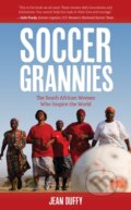 Kniha: Soccer Grannies (Jean Duffy). Rowman & Littlefield, 2023