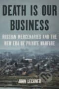 Kniha: Death Is Our Business (John Lechner). Bloomsbury, 2025