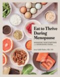 Kniha: Eat to Thrive During Menopause (Jenn Salib Huber). Workman Publishing, 2025