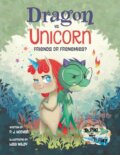 Kniha: Dragon vs. Unicorn (P. J. Hoover). Kids Can, 2025