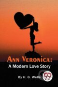 Kniha: Ann Veronica (H.G. Wells). Double 9 Books LLP, 2023