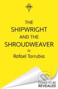 Kniha: The Shipwright and the Shroudweaver, 2025