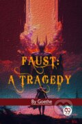 Kniha: Faust (Goethe). Double 9 Books LLP, 2023