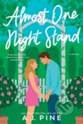 Kniha: Almost One Night Stand (A.J. Pine). Sourcebooks Casablanca, 2026