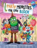 Kniha: Party Monsters on the Block (Sue Ganz-Schmitt). , 2025