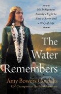 Kniha: The Water Remembers (Amy Bowers Cordalis). Little, Brown, 2025