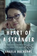 Kniha: Heart of a Stranger (Angela Buchdahl). Bantam Press, 2025