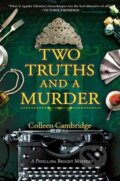 Kniha: Two Truths and a Murder (Colleen Cambridge). Kensington Publishing Corporation, 2025