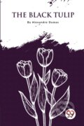 Kniha: The Black Tulip (Alexandre Dumas). Double 9 Books LLP, 2023