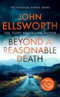 Kniha: Beyond a Reasonable Death (John Ellsworth). Vinci Books, 2024