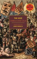 Kniha: The Hive (Camilo Jose Cela a James Womack). , 2023