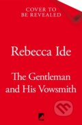 Kniha: The Gentleman and His Vowsmith (Rebecca Ide). Tor, 2025