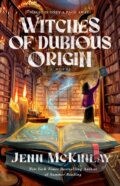 Kniha: Witches of Dubious Origin (Jenn McKinlay). Ace, 2025