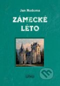 Kniha: Zámecké léto (Jan Nedoma). Plot, 2026
