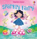 Kniha: Touchy-Feely Sparkly Fairy (Anna Milbourne). Usborne, 2026