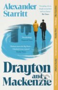 Kniha: Drayton and Mackenzie (Alexander Starritt). Swift Press, 2026