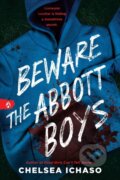 Kniha: Beware the Abbott Boys (Chelsea Ichaso). Sourcebooks, 2026