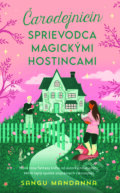 E-kniha: Čarodejnicin sprievodca magickými hostincami (Sangu Mandanna). Slovart, 2026
