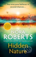 Kniha: Hidden Nature (Nora Roberts). Little, Brown Book Group, 2026