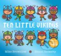 Kniha: Ten Little Vikings (Mike Brownlow). Hachette Childrens Group, 2026