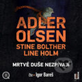 Audiokniha: Mrtvé duše nezpívají (Jussi Adler-Olsen, Stine Bolther a Line Holm), 2026