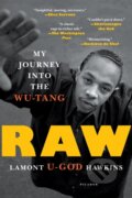 Kniha: Raw (Lamont "U-God" Hawkins). Picador, 2019
