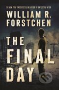 Kniha: The Final Day (William R. Forstchen). Forge, 2019
