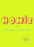 Kniha: Homie (Danez Smith). Graywolf, 2020