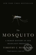 Kniha: Mosquito (Timothy C. Winegard). , 1900