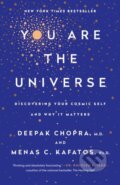 Kniha: You Are the Universe (M.D. Deepak Chopra a Ph.D. Menas C. Kafatos). Harmony, 2018
