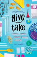 Kniha: Give and Take (Elly Swartz). Farrar, Straus and Giroux, 2019