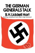 Kniha: German Generals Talk (Liddell B.H.). William Morrow, 2020