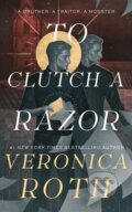 Kniha: To Clutch a Razor (Veronica Roth). Tor Books, 2025