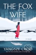 Kniha: Fox Wife (Yangsze Choo). , 2025