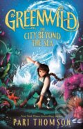 Kniha: The City Beyond the Sea (Pari Thomson). Farrar, Straus and Giroux, 2024