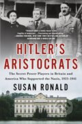 Kniha: Hitler's Aristocrats (Susan Ronald). St. Martins Griffin, 2025