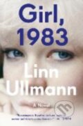 Kniha: Girl, 1983 (Linn Ullmann). W. W. Norton & Company, 2025