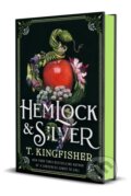 Kniha: Hemlock & Silver (T. Kingfisher). Tor Books, 2025