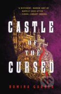 Kniha: Castle of the Cursed (Romina Garber). Wednesday Books, 2025