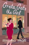 Kniha: Greta Gets the Girl (Melissa Marr). , 2026