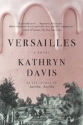 Kniha: Versailles (Kathryn Davis). Graywolf, 2024