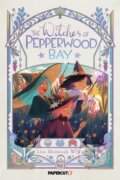 Kniha: The Witches of Pepperwood Bay Vol. 1 (Lisa Manuzak Wiley). Papercutz, 2025